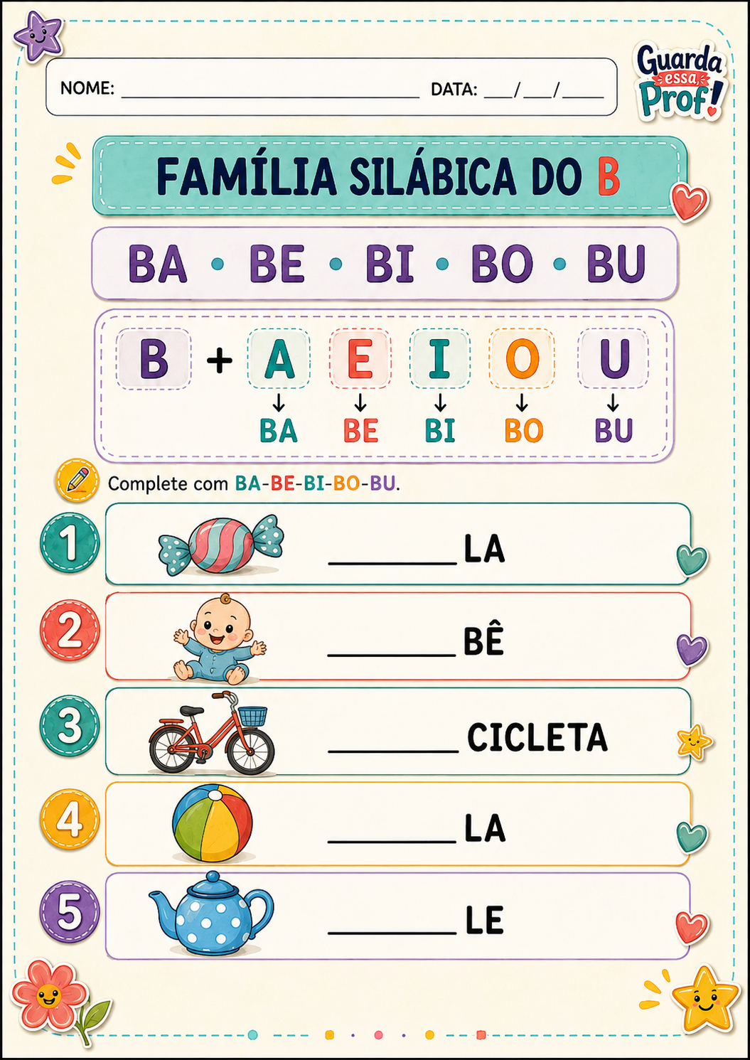 Atividade "Família silábica do B" com BA, BE, BI, BO, BU e cinco figuras para completar com a sílaba correta.